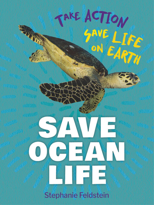 Title details for Save Ocean Life by Stephanie Feldstein - Available